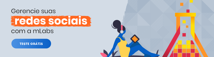 Banner_Geral: arte convidando as pessoas para fazer teste grátis da plataforma da mLabs.