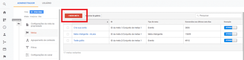 o que e google analytics: imagem da tela de configurações indicando onde criar uma nova meta
